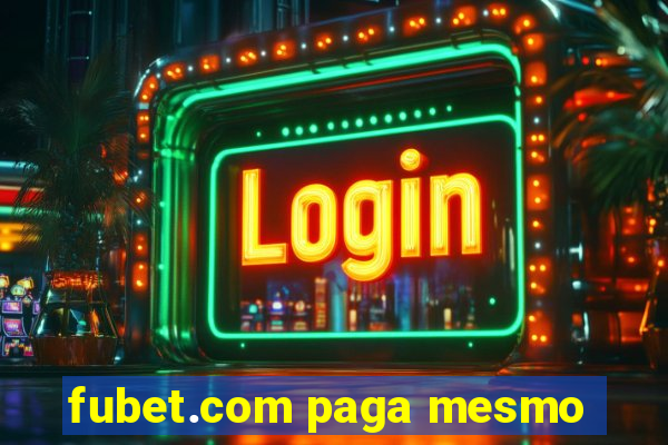 fubet.com paga mesmo